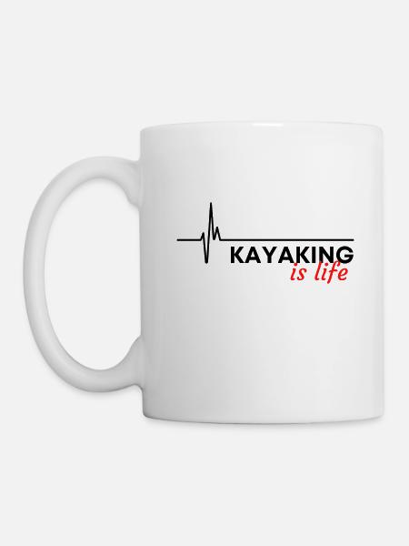 Kajakfahren ist Leben. - Tasse - Weiß