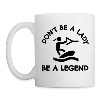 Wakeboarding: Don't be a lady be a legend - Mug - white - Left