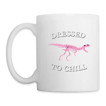 Dressed in relaxation AKA Dressed to Chill - Mug - white - Left