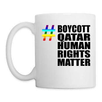 Boycott Qatar Qatar Human Rights Matter Verdict - Mug - white - Left