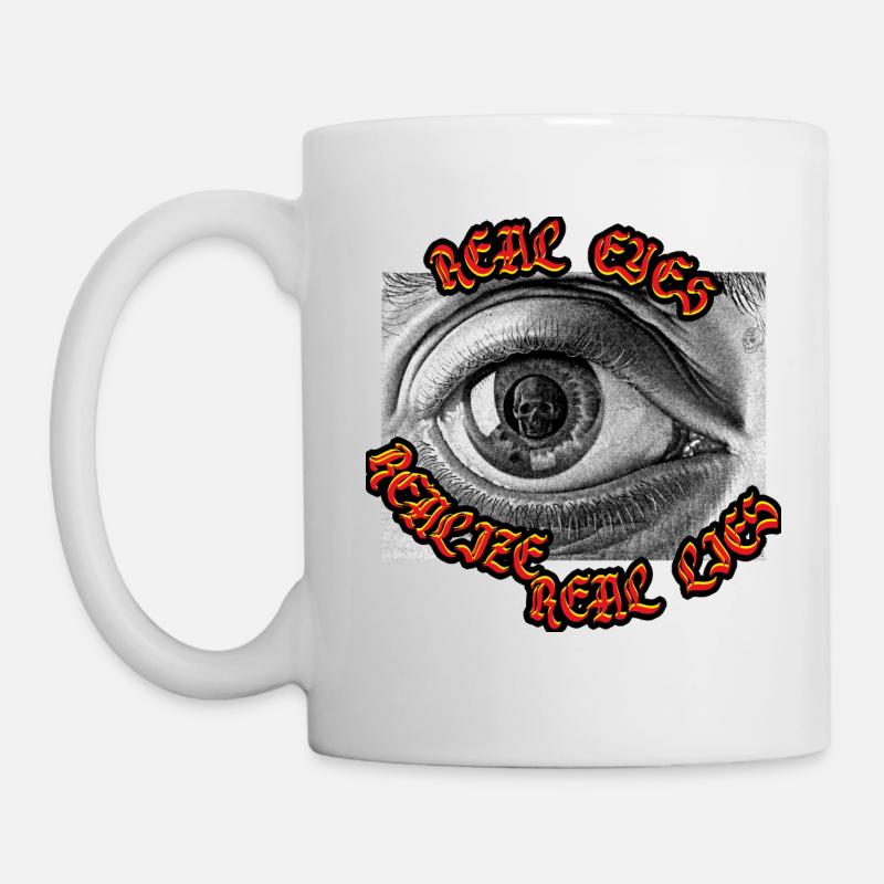 Real Eyes Realize Real Lies Open Your Eye And See - Mug - white