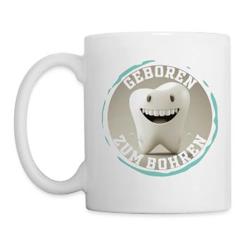 Geboren zum Bohren - Zahnarzt Zahn Backenzahn - Tasse - Weiß - Links