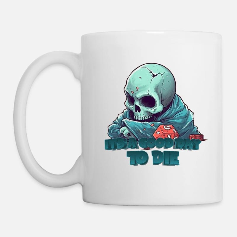 C’est un bon jour pour mourir V.2 - Mug blanc - blanc
