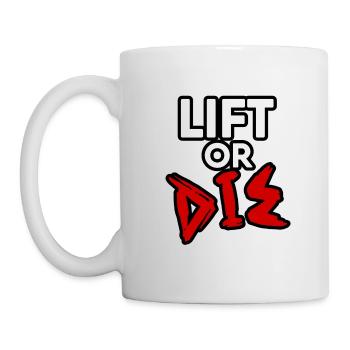 Lift or Die Word Design - Motivational Fitness Art - Mug - white - Left