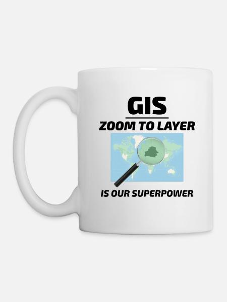 GIS Zoom to Layer Mapping Geospatial Tech - Tasse - Weiß