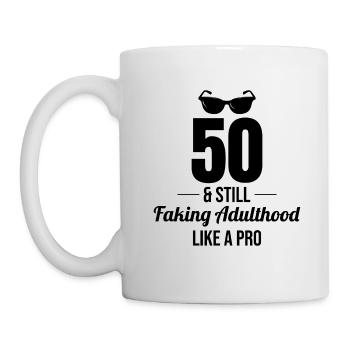 50th Birthday Faking Adulthood Pro Funny - Mug - white - Left
