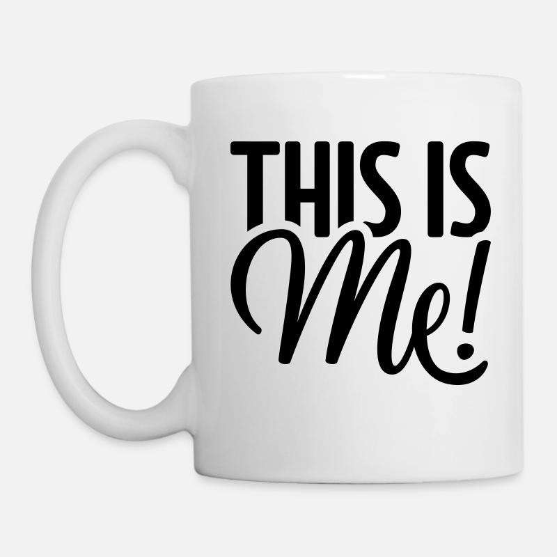 This is me! - Tasse - Weiß