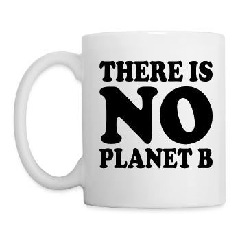 There is no planet b - Mug - white - Left