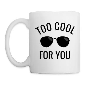 Cool funny sayings sunglasses cool arrogant - Mug - white - Left