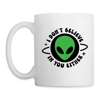 Je ne crois pas en toi non plus - Mug blanc - blanc - Gauche