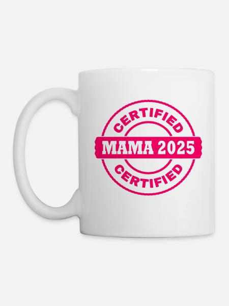 Mama 2025 - Tasse - Weiß