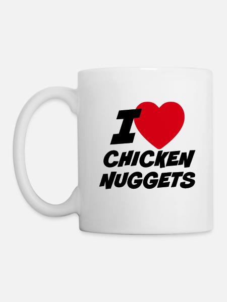 Ich liebe Chicken Nuggets - Tasse - Weiß