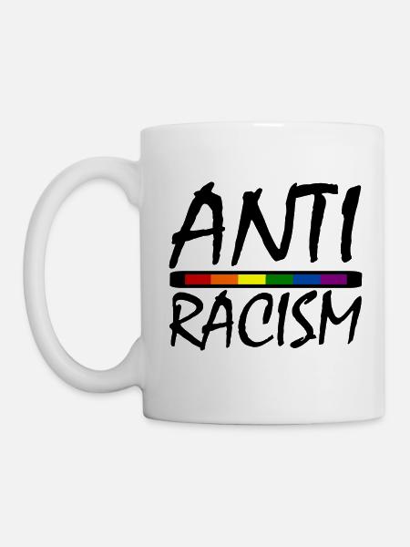 ANTIRASSISMUS - Tasse - Weiß