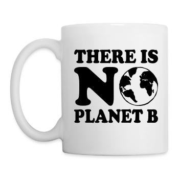 There is no planet b - Mug - white - Left