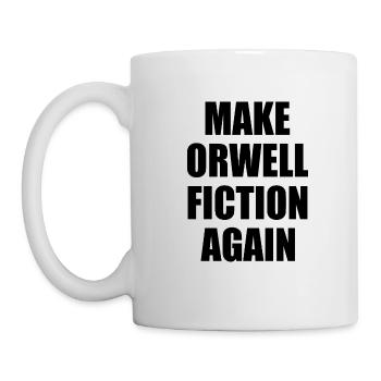 make orwell fiction again - Tasse - Weiß - Links