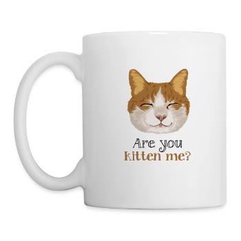 Are you kitten me cat - poster - Mug - white - Left