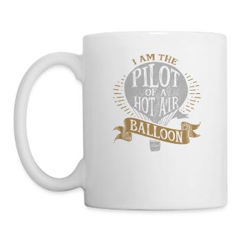 I Am The Pilot of a Hot Air Balloon - Mug - white - Left