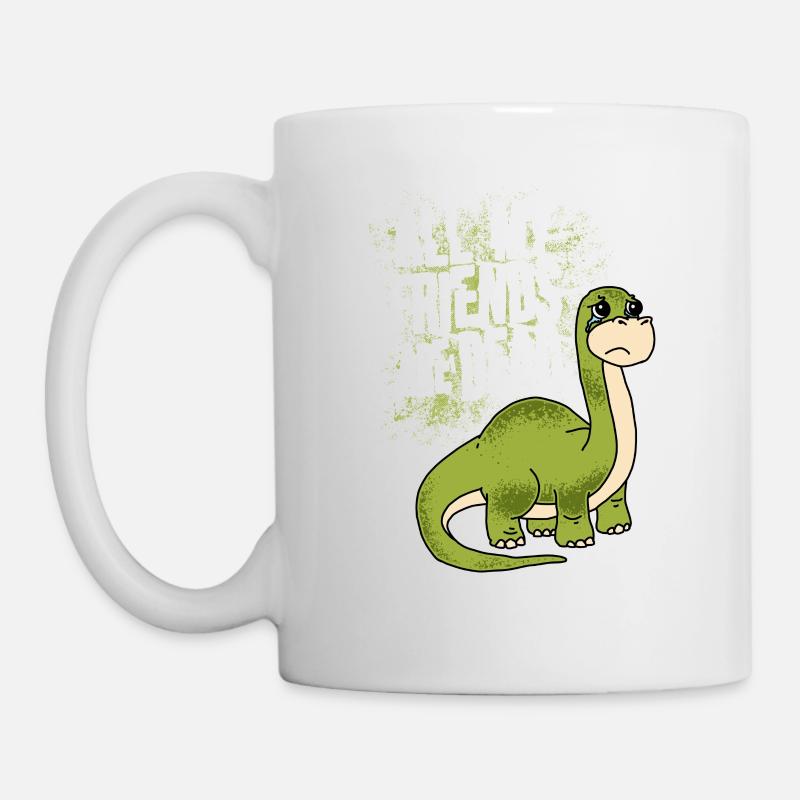 Tous mes amis sont morts cadeau de dinosaure - Mug blanc - blanc