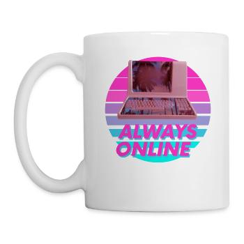 Funny Vaporwave Meme Always Online. Retro 80s - Mug - white - Left