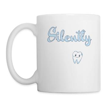 I'm Silently Judging Your Teeth Funny Dental - Tasse - Weiß - Links