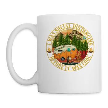 I Was Social Distancing Before It Was Cool Funny - Tasse - Weiß - Links