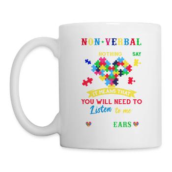 Non-Verbal Autism Awareness T-Shirt - Mug - white - Left