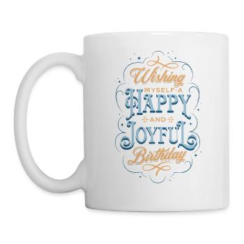 Je me souhaite un joyeux et joyeux anniversaire - Mug blanc - blanc - Gauche