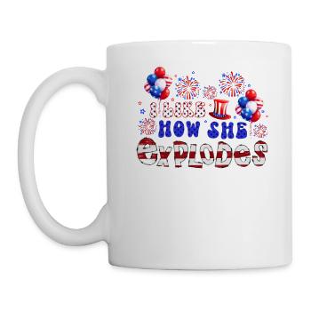 I Like How She Explodes 4th of July - Tasse - Weiß - Links