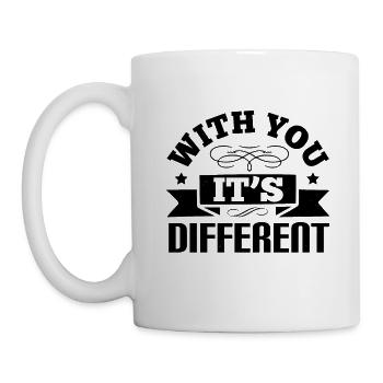With you, it’s different - Mug - white - Left