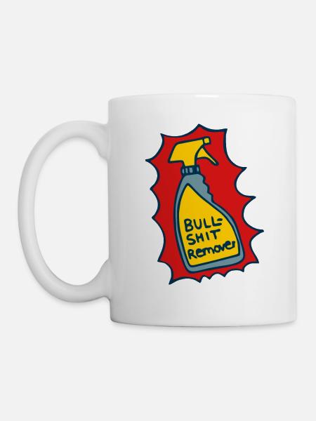 Reiniger, Bullshit Entferner - Tasse - Weiß