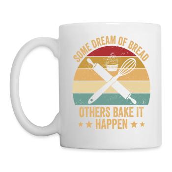 Bread Baking Baker Bake It Happen - Tasse - Weiß - Links
