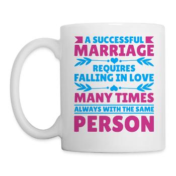 Valentines Day A Successful Marriage Love Saying - Mug - white - Left