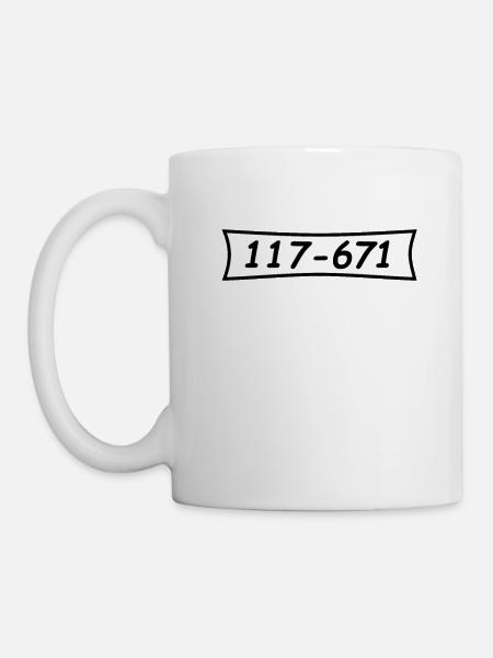 Panzerknacker Nummer 117 671 - Tasse - Weiß