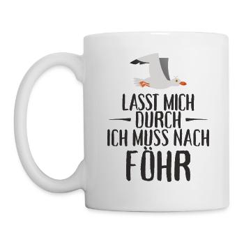 Lasst mich durch nach Föhr Möwe Sonne Strand Meer - Tasse - Weiß - Links