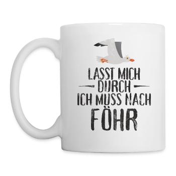 Lasst mich durch nach Föhr Möwe Sonne Strand Meer - Tasse - Weiß - Links