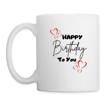 Happy Birthday to you-mit Herzen - Tasse - Weiß - Links