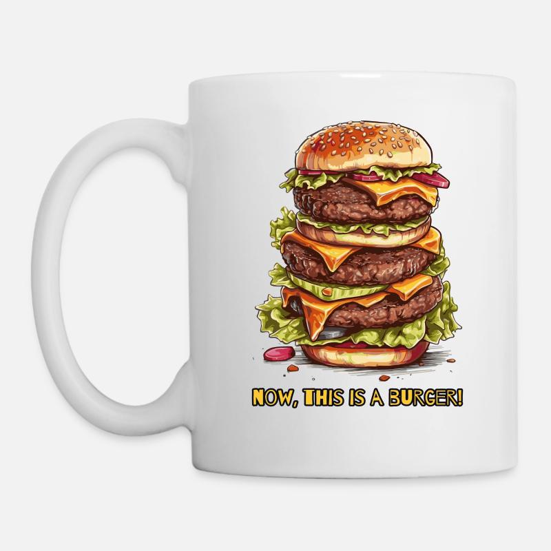 nun, das ist ein Burger - Tasse - Weiß