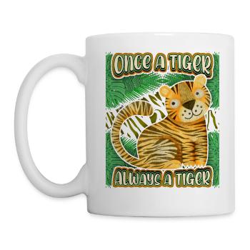 Jungle Tiger, Kawaii Tiger, Funny Saying - Mug - white - Left