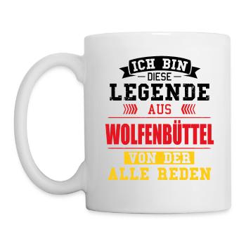 Stadt Wolfenbüttel Deutschland Legende Spruch - Tasse - Weiß - Links
