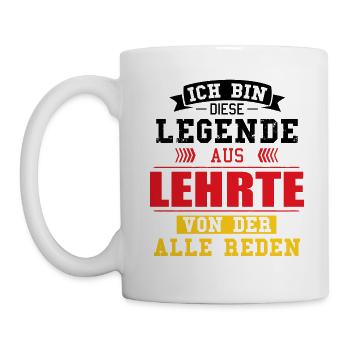 Stadt Lehrte Deutschland Legende Spruch - Tasse - Weiß - Links