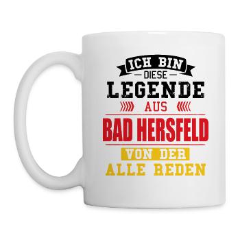 Stadt Bad Hersfeld Deutschland Legende Spruch - Tasse - Weiß - Links