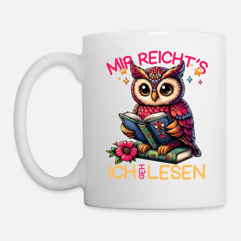 Buch Bücher Eule Uhu Eulen Literatur Lesen lustig - Tasse - Weiß