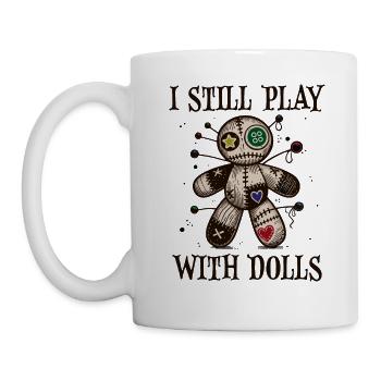 I Still play with Dolls - Mug - white - Left