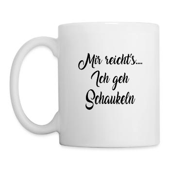 mir reichts ich geh schaukeln lustiges Spielplatz - Tasse - Weiß - Links