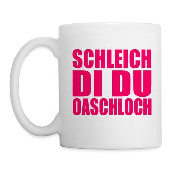 Schleich di du oaschloch - Tasse - Weiß - Links