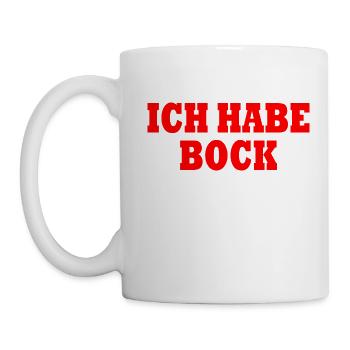 Ich habe bock - Tasse - Weiß - Links