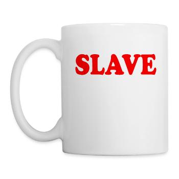Slave - Tasse - Weiß - Links