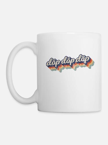 Döp Döp Döp Comic Retro Vintage Design - Tasse - Weiß