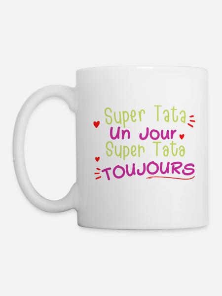 Super Tata cadeau pour tata humour - Mug blanc - blanc