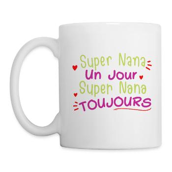 super Nana toujours cadeau femme - Mug blanc - blanc - Gauche